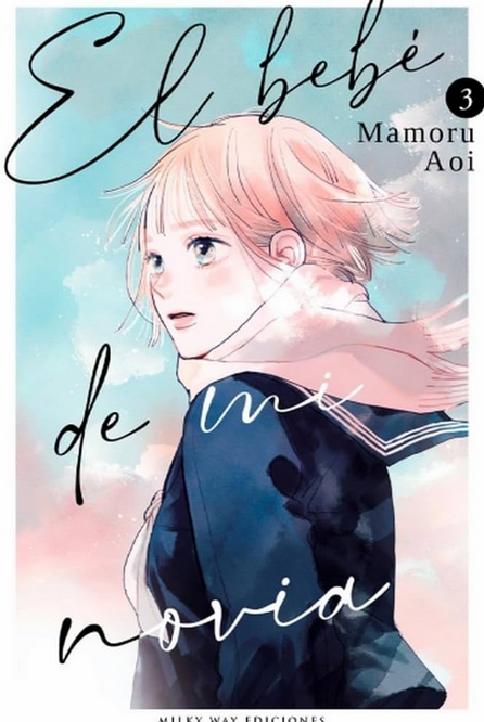 EL BEBÉ DE MI NOVIA 03