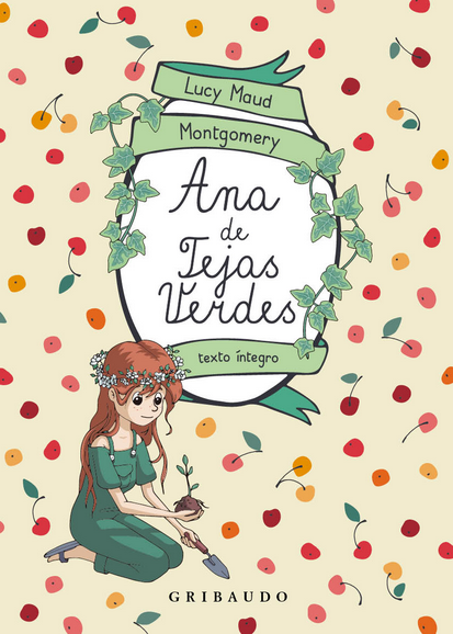 ANA DE LAS TEJAS VERDES (texto íntegro)