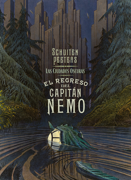LAS CIUDADES OSCURAS: EL REGRESO DEL CAPITÁN NEMO