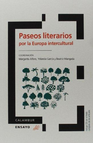 PASEOS LITERARIOS POR LA EUROPA INTERCULTURAL
