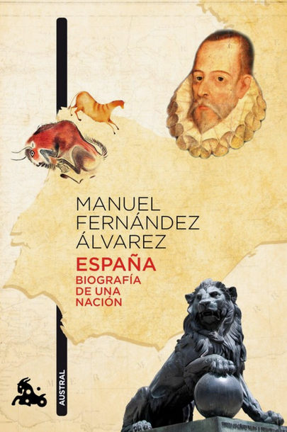 ESPAÑA: Biografía de una nación