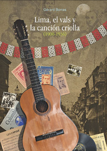 LIMA, EL VALS Y LA CANCIÓN CRIOLLA