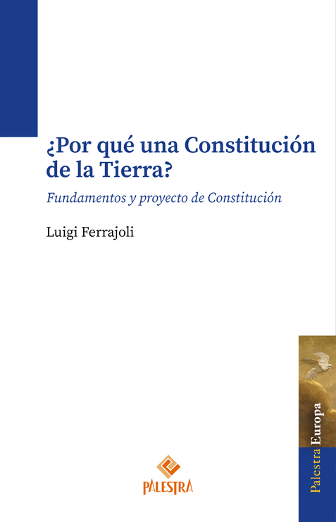¿POR QUÉ UNA CONSTITUCIÓN DE LA TIERRA