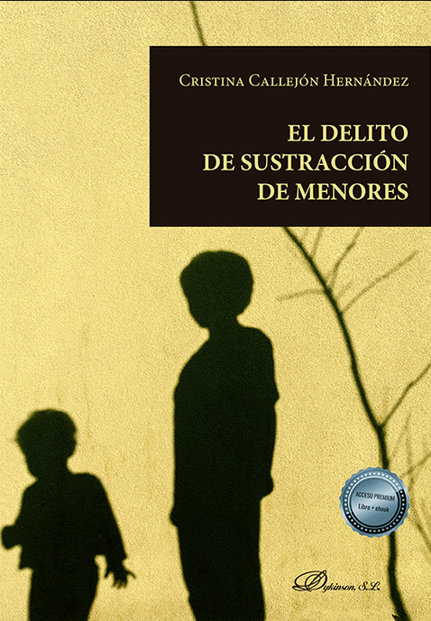 EL DELITO DE SUSTRACCIÓN DE MENORES