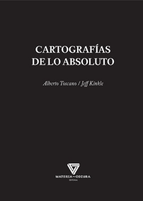 CARTOGRAFÍAS DE LO ABSOLUTO