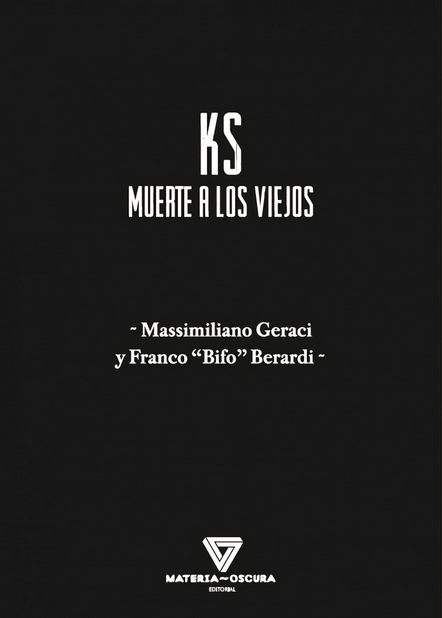 KS: MUERTE A LOS VIEJOS