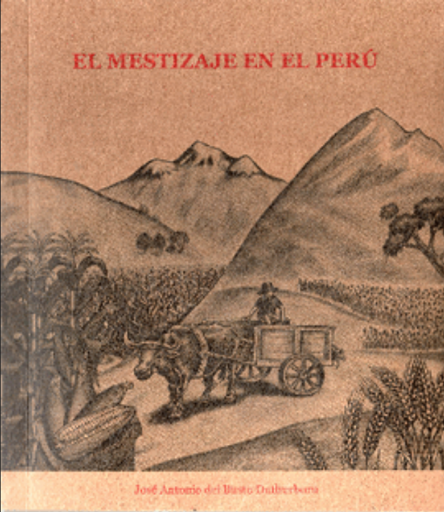 EL MESTIZAJE EN EL PERÚ