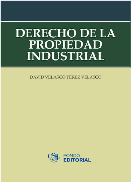 DERECHO DE LA PROPIEDAD INDUSTRIAL