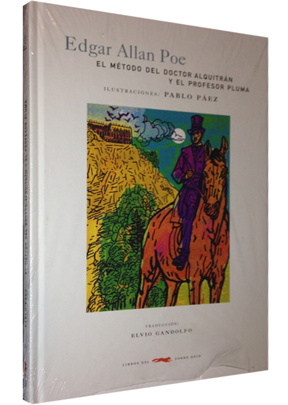 EL MÉTODO DEL DR. ALQUITRÁN Y EL PROFESOR PLUMA