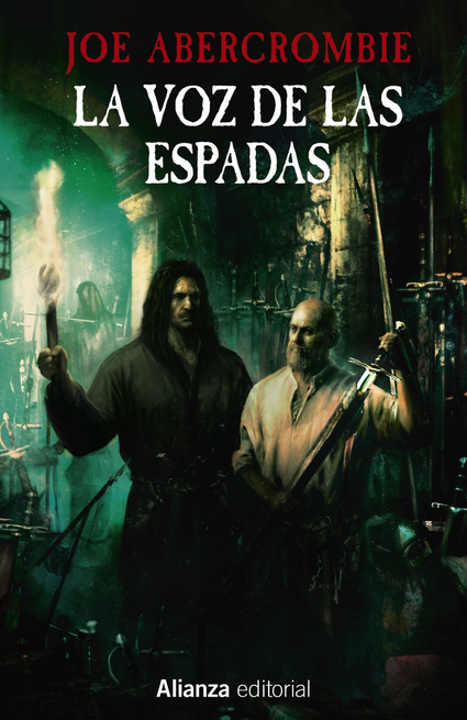 La Primera Ley 1/3: LA VOZ DE LAS ESPADAS