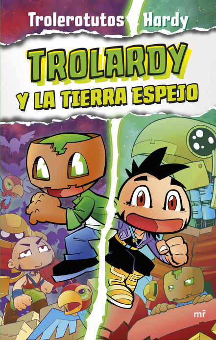 TROLARDY Y LA TIERRA ESPEJO