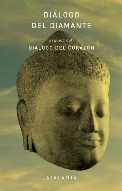 DIÁLOGO DEL DIAMANTE seguido del DIÁLOGO DEL CORAZÓN