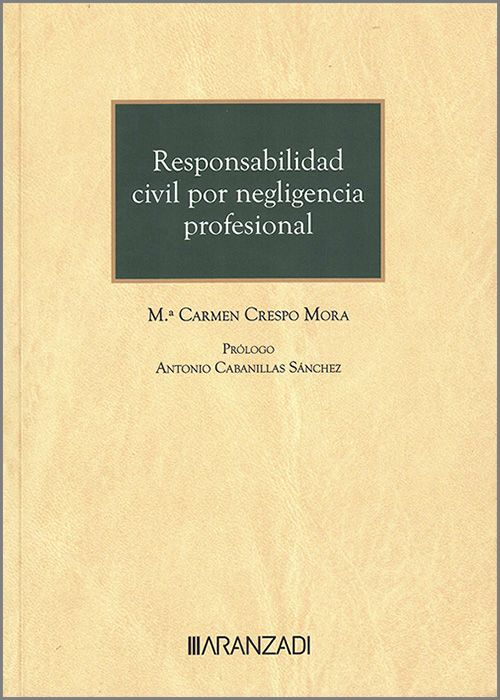 RESPONSABILIDAD CIVIL POR NEGLIGENCIA PROFESIONAL