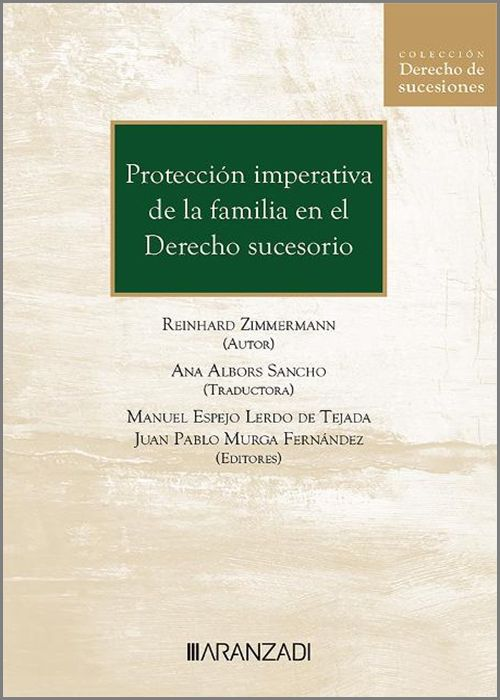 PROTECCIÓN IMPERATIVA A LA FAMILIA EN EL DERECHO SUCESORIO