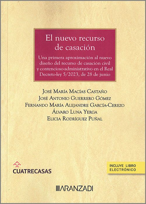 EL NUEVO RECURSO DE CASACIÓN