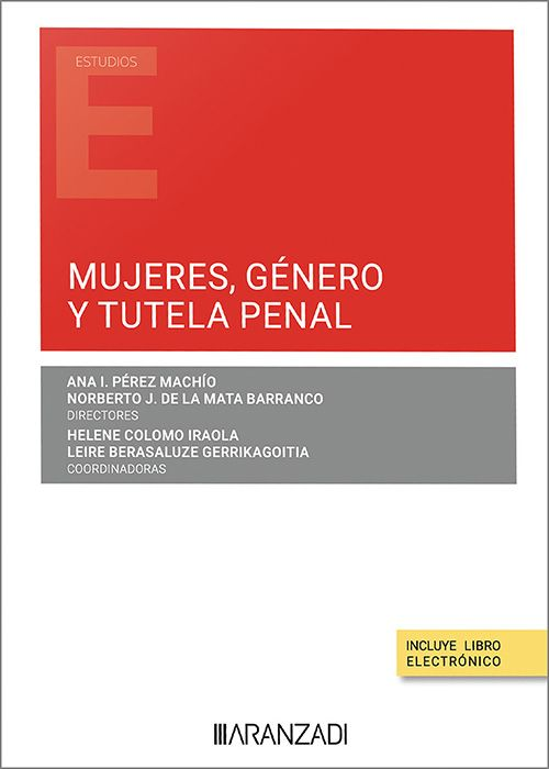 MUJERES, GÉNERO Y TUTELA PENAL
