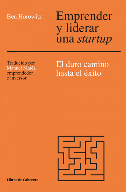 EMPRENDER Y LIDERAR UNA STARTUP
