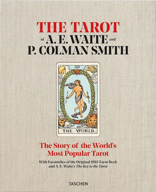 THE TAROT OF A. E. WAITE AND P. COLMAN SMITH