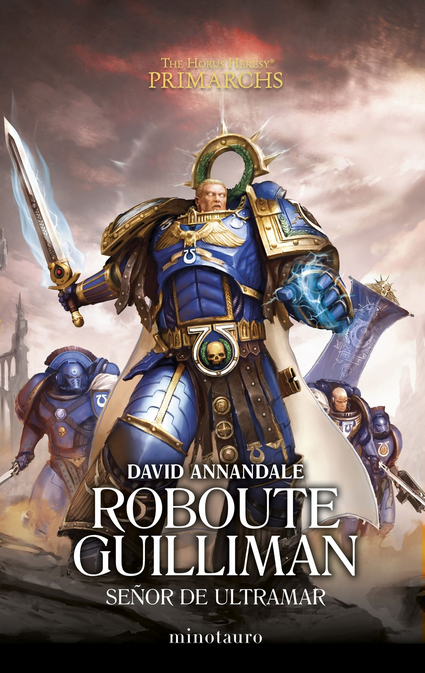 Primarchs 01: ROBOUTE GUILLIMAN