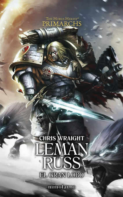 Primarchs 02: LEMAN RUSS