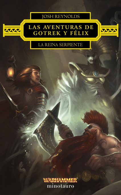 LAS AVENTURAS DE GOTREK Y FÉLIX