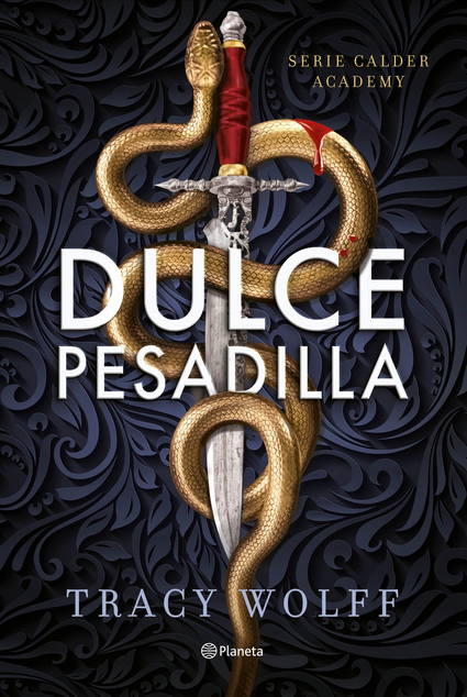 Serie Calder Academy 01: DULCE PESADILLA