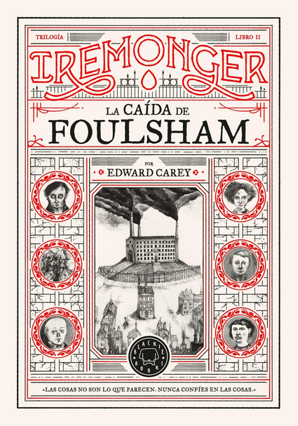Trilogía Iremonger 2: LA CAÍDA DE FOULSHAM