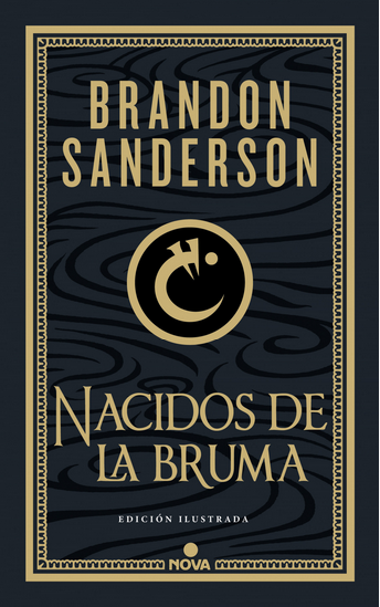Nacidos de la Bruma (Mistborn, dura, ilustrada) I: EL IMPERIO FINAL