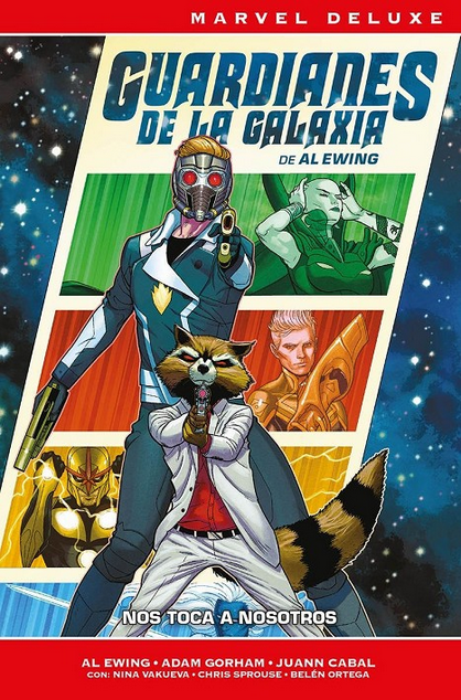 GUARDIANES DE LA GALAXIA de Al Ewing: Nos toca a nosotros (Marvel Now! Deluxe)