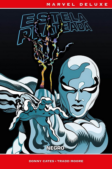 ESTELA PLATEADA: NEGRO (Marvel Now! Deluxe)