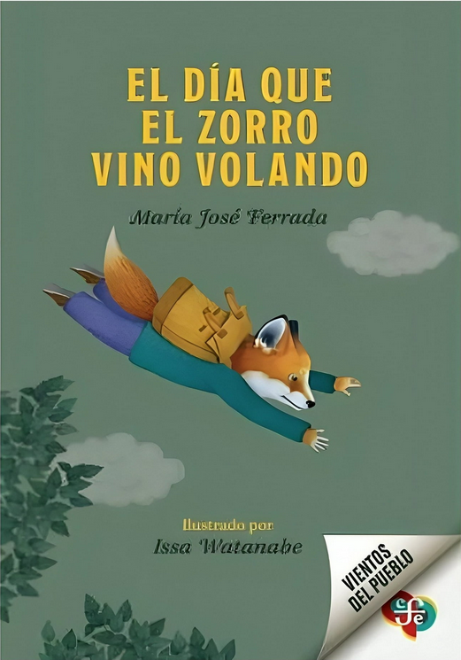 EL DÍA QUE EL ZORRO VINO VOLANDO