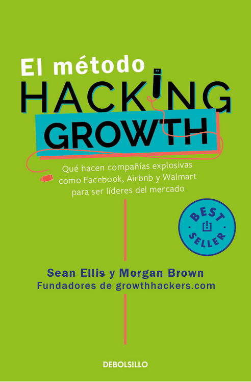 EL MÉTODO HACKING GROWTH
