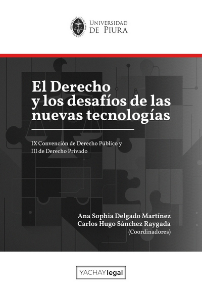 EL DERECHO Y LOS DESAFÍOS DE LAS NUEVAS TECNOLÓGICAS