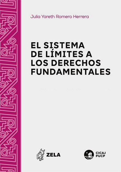 EL SISTEMA DE LÍMITES A LOS DERECHOS FUNDAMENTALES