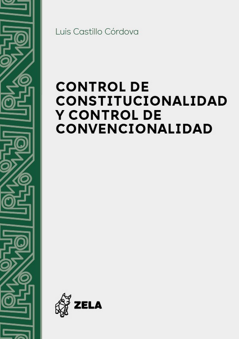 CONTROL DE CONSTITUCIONALIDAD Y CONTROL DE CONVENCIONALIDAD