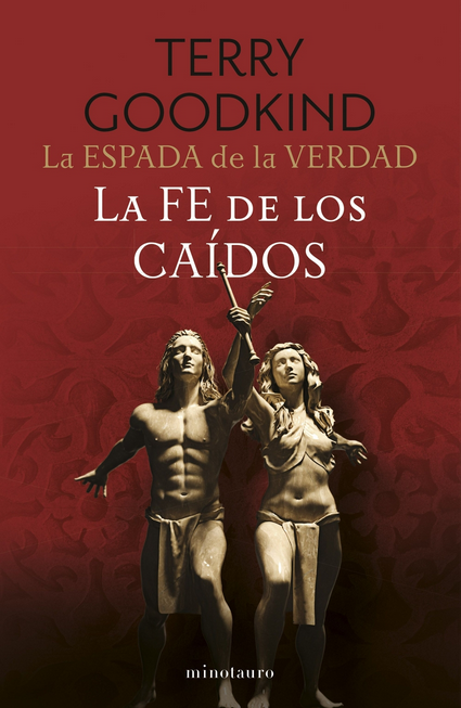 La Espada de la Verdad 06/17: LA FE DE LOS CAÍDOS