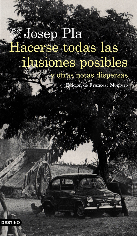 HACERSE TODAS LAS ILUSIONES POSIBLES