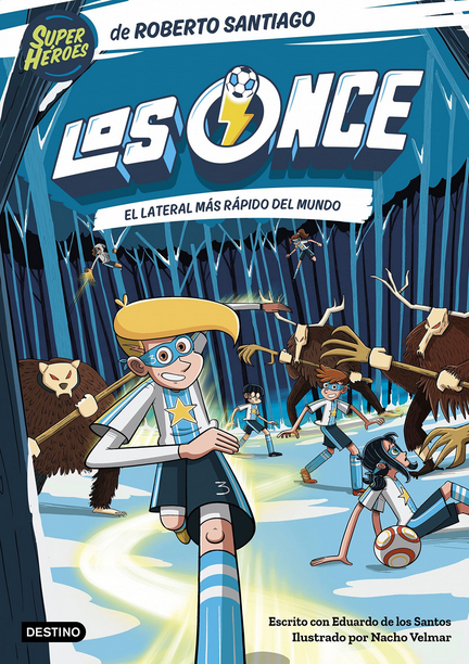 LOS ONCE 5: El lateral izquierdo más rápido del mundo