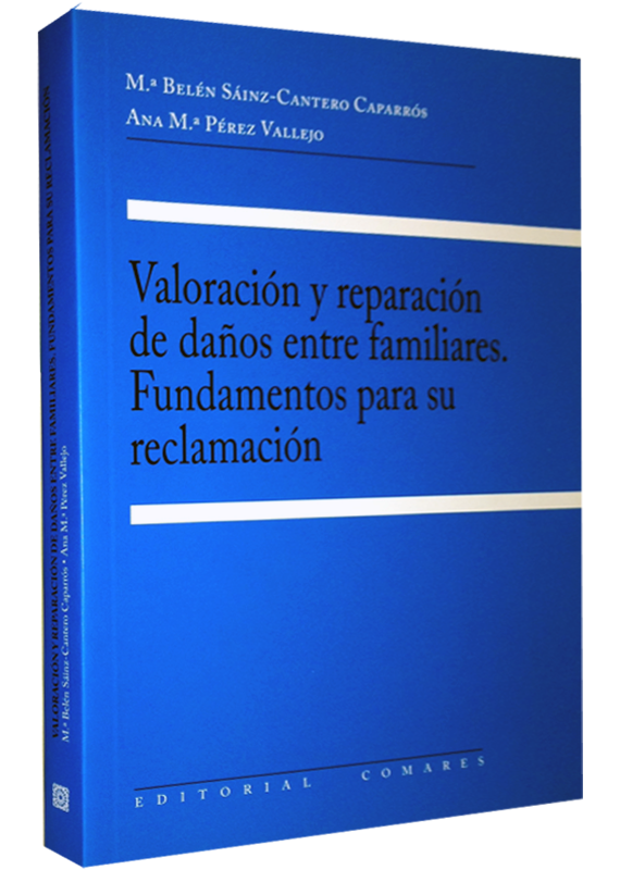 VALORACION Y REPARACION DE DAÑOS ENTRE FAMILIARES