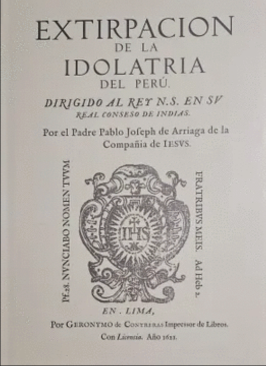 EXTIRPACIÓN DE LA IDOLATRÍA DEL PERÚ