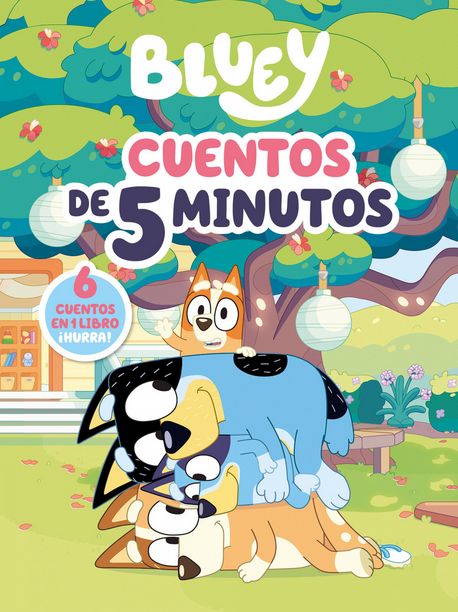 BLUEY: CUENTOS EN 5 MINUTOS