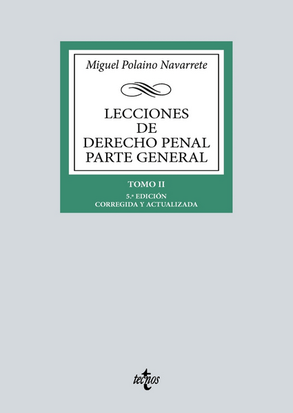 LECCIONES DE DERECHO PENAL, Parte General II