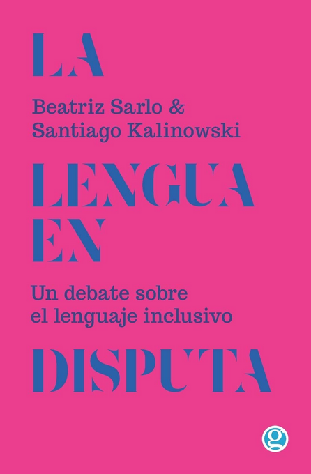 LA LENGUA EN DISPUTA