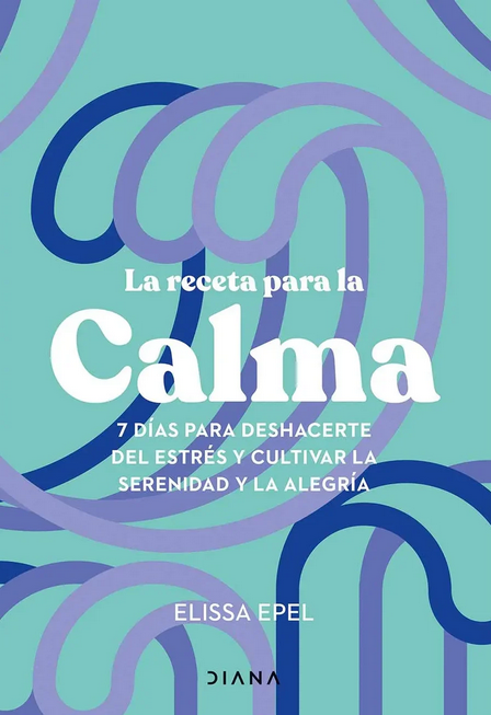 LA RECETA PARA LA CALMA