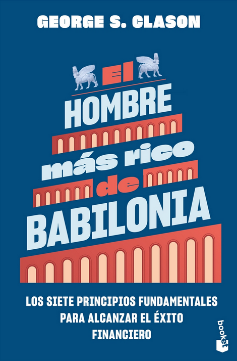 EL HOMBRE MÁS RICO DE BABILONIA