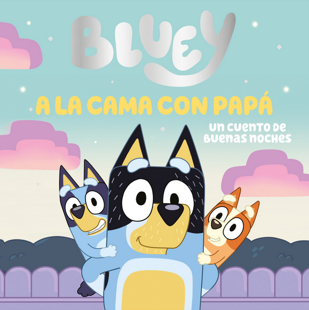 BLUEY: PAPI NIÑERA
