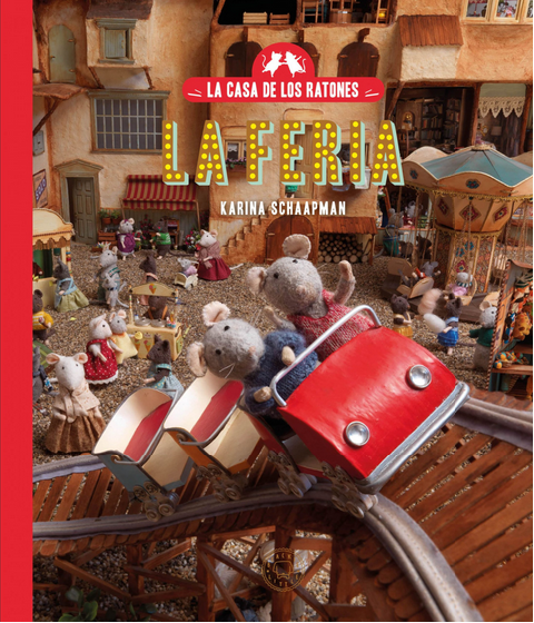 LA CASA DE LOS RATONES 3: Sam y Julia se van a la feria