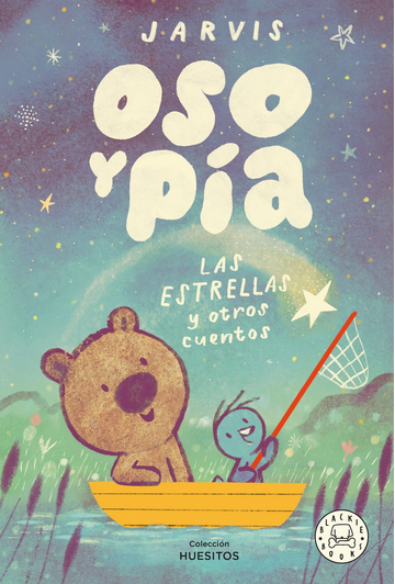 OSO Y PÍA 02: LAS ESTRELLAS Y OTRAS HISTORIAS