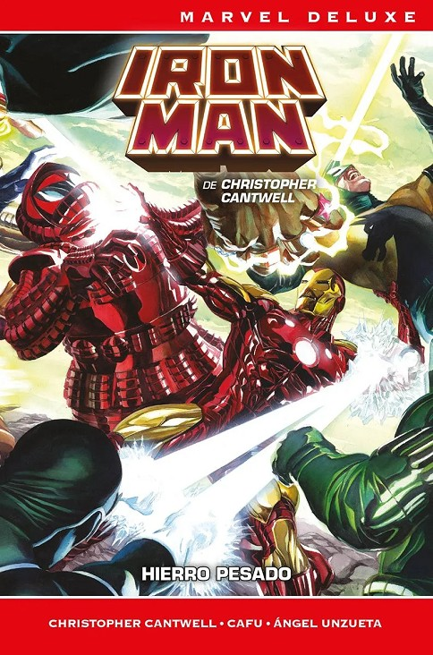IRON MAN de Christopher Cantwell (Marvel Now! Deluxe) 01: HIERRO PESADO