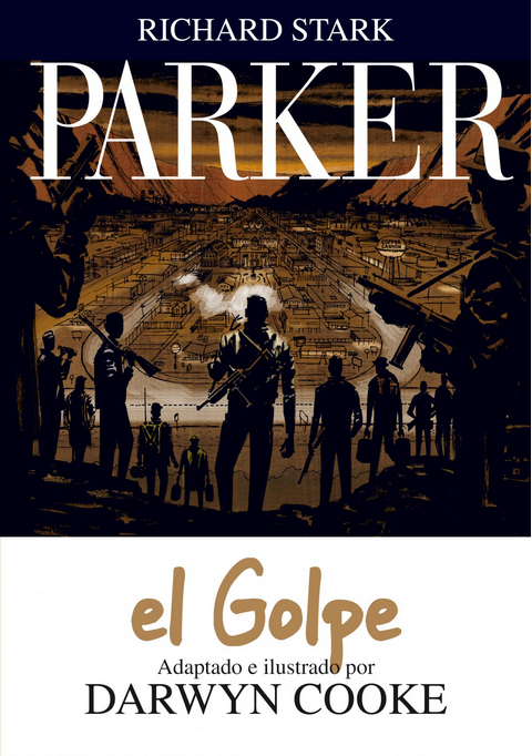 PARKER 03: El golpe